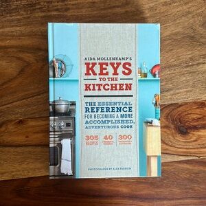 Keys to the Kitchen by Aida Mollenkamp